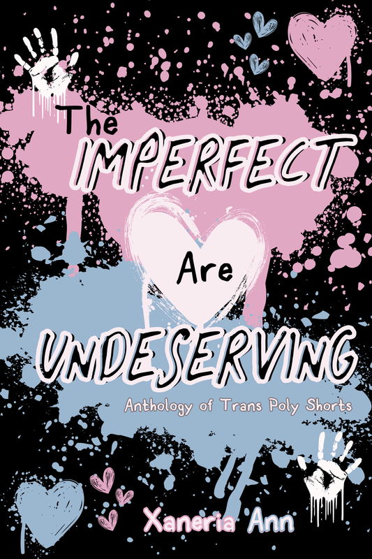 The Imperfect Are Undeserving
